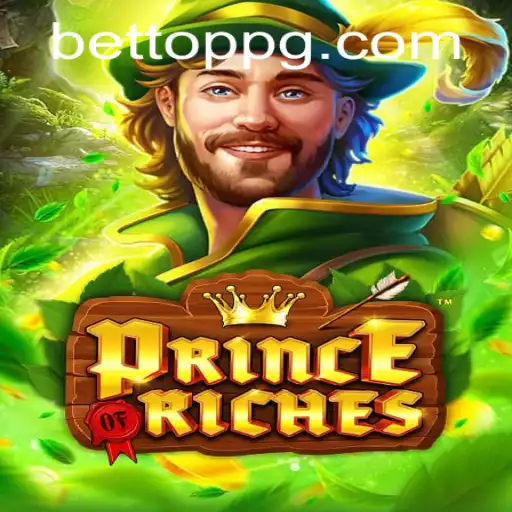 Exploring the Thrills of PrinceOfRiches: A Comprehensive Guide